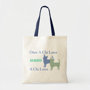Eens een Chi Lover altijd een Chi Lover Canvas tas