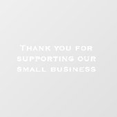 Eenvoudig bedankt voor de ondersteuning van ons kl raamsticker (Vel)