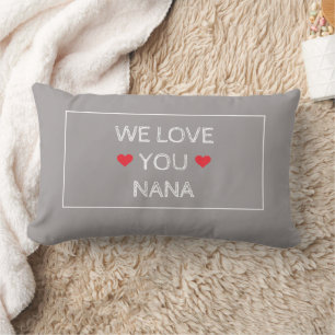 Eenvoudig Elegant Wit Grijs Rood 'We Love You Nana Kussen