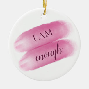 Eenvoudig inspirerend citaat ben ik genoeg bevesti keramisch ornament