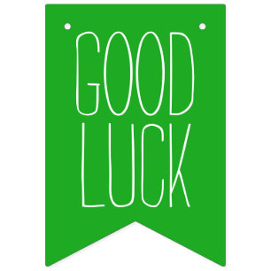 Eenvoudig kleuren en jouw tekst: GOOD LUCK Vlaggetjes