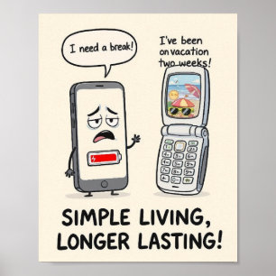 "Eenvoudig Leven, Langer Meegaan" Grappige Tech  Poster