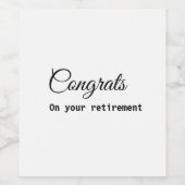 Eenvoudig minimale felicitaties met pensionering wijn etiket (Enkel label)