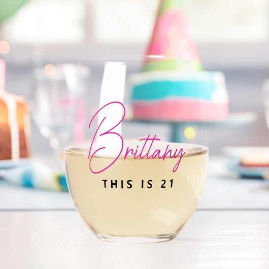 Eenvoudig Modern Gepersonaliseerd Dit is 21 Wijnglas Zonder Voet