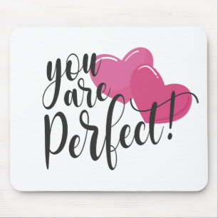 Eenvoudig u bent een perfecte Valentijn Mousepad Muismat