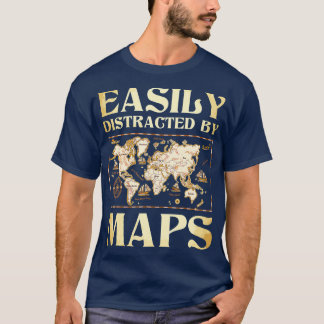 Eenvoudig verstoord door kaarten, cartografie t-shirt