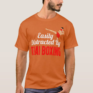 Eenvoudig verstoord door Thai Boxing T-shirt