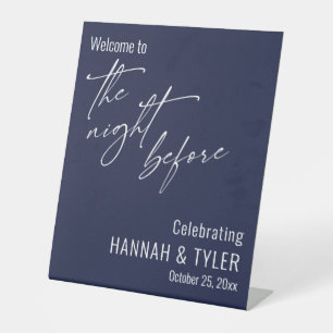 Eenvoudig Welkom bij The Night Before Navy Blauwe Reclamebord Met Voetstuk