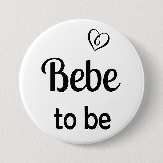 Eenvoudige Bebe om Baby shower Pin Button (Voorkant)