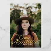 Eenvoudige Elegant Script Afstuderen Foto Folie Folie Uitnodiging (Voorkant)