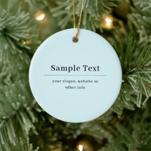 Eenvoudige en Elegante Tekst Sjabloon   Lichtblauw Keramisch Ornament