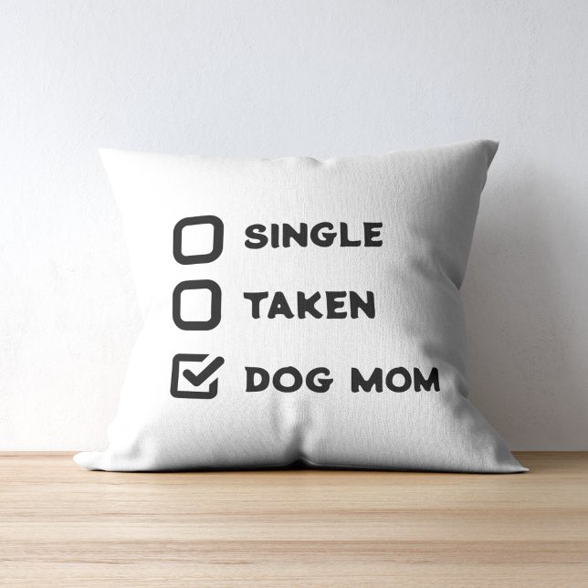 Eenvoudige grappige checkbox single, meegenomen, h kussen (Simple Funny Checkbox Single, Taken, Dog Mom Throw Pillow)