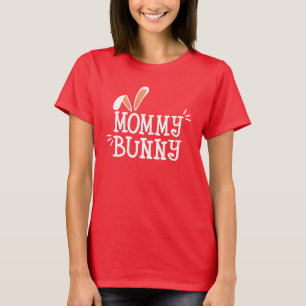 Eenvoudige mammie Bunny Easter Typografie T-shir T-shirt