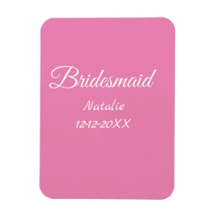 Eenvoudige minimale roze bridesmaïde voeg de tekst magneet