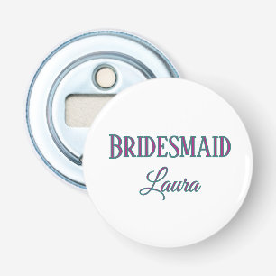 Eenvoudige minimale voeg naam bruidsmeisje geschen button flesopener