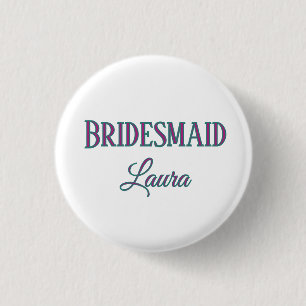 Eenvoudige minimale voeg naam bruidsmeisje geschen ronde button 3,2 cm