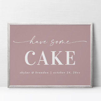 Eenvoudige muve heeft een cake Weddenschap Poster