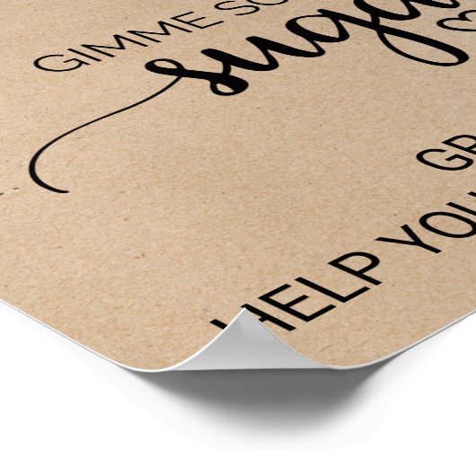 Eenvoudige Nabootsing Kraft Calligraphy Geef Me Wa Poster (Hoek)