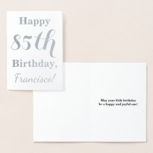 Eenvoudige Silver Foil 85th Birthday + aangepaste  Folie Kaarten
