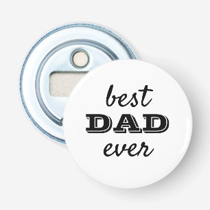 Eenvoudige typografie Beste pap ooit flesopening Button Flesopener