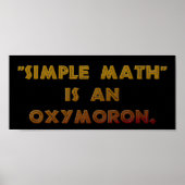 Eenvoudige Wiskunde is een oxymoron Poster (Voorkant)