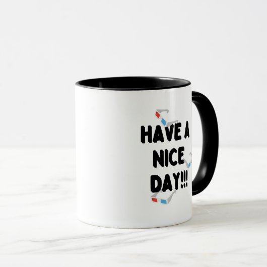 Eenvoudige witte design cup met "Have a nice day" Mok (Voorkant rechts)