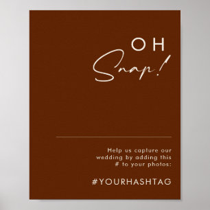 Eenvoudige Woestijn Donker Kaneel Oh Snap Hashta Poster