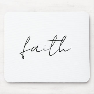 Eenvoudige zwart witte hand geschreven Faith Art Muismat