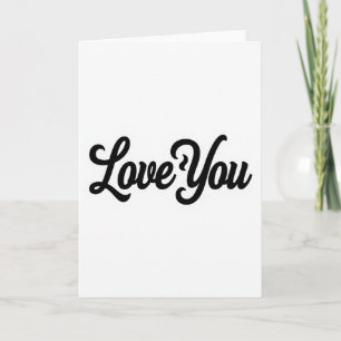 Eenvoudige Zwart Witte Love You Kaart