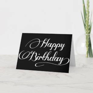 Eenvoudige zwarte en witte Happy Birthday-scriptka Kaart