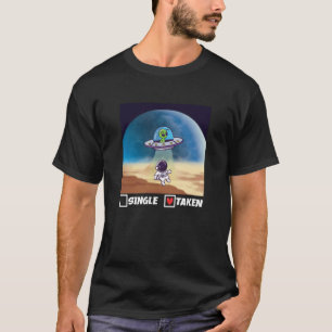Eenzame genomen UFO-ontvoering Valentijnsdag Alien T-shirt