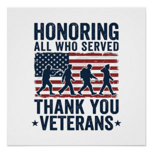 Eer aan allen die hebben gediend Dank u veteranen Perfect Poster