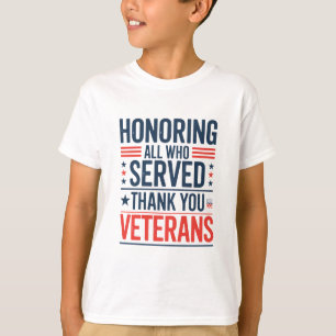 Eer aan allen die hebben gediend Dank u Veteranen T-shirt