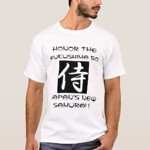 EER DE FUKUSHIMA 50 JAPAN'S NIEUWE SAMURAI T-SHIRT