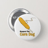 Eerbiedig de Corn Dog? Ronde Button 5,7 Cm (Voorkant /achterkant)