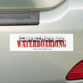 Eerder B Waterboarding Bumpersticker (Op auto)