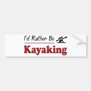 Eerder zijn Kayaking Bumpersticker