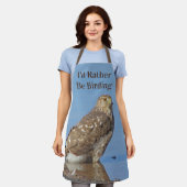 Eerder zijn ze jobby Wild Raptor Bird Hawk Schort (Gedragen)