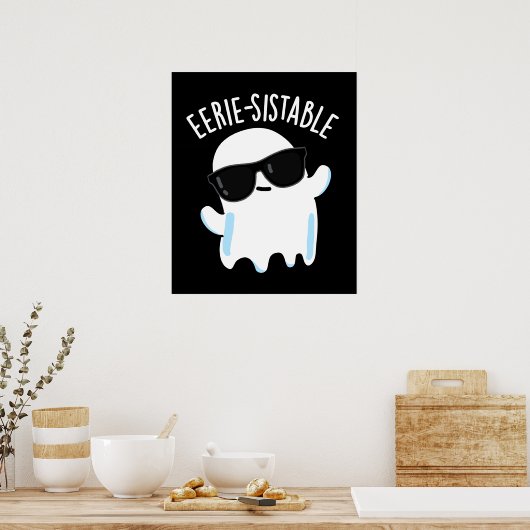 Eerie-sistable Funny Ghost Pun Dark BG Poster (Keuken)