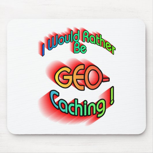 Eerlijk gezegd: "Geocaching" Muismat (Voorkant)