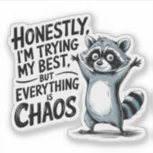 Eerlijk gezegd probeer ik mijn best - grappige was sticker (Voorkant)