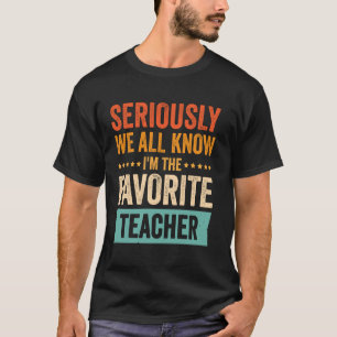 Eerlijk gezegd weten we allemaal dat ik de favorie t-shirt