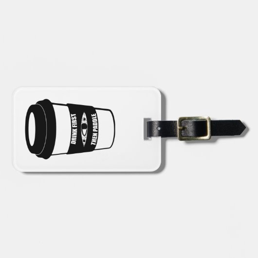 Eerst Drink en daarna peddel Bagagelabel (Voorkant horizontaal)