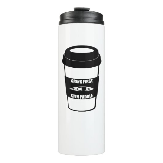 Eerst Drink en daarna peddel Thermosbeker (Voorkant)
