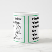 Eerst Drink ik de koffie, dan doe ik het ding Mok (Voorkant)