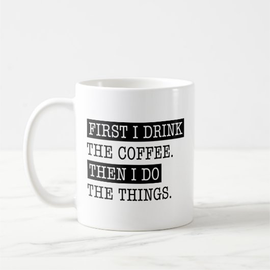 Eerst Drink ik de koffie Koffiemok (Links)