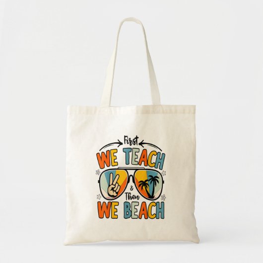 Eerst geven we les dan strandleraren Funny Summer Tote Bag (Voorkant)