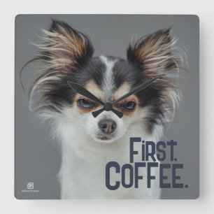 Eerst koffie. - Aanpasbare Chihuahua Vierkante Klok