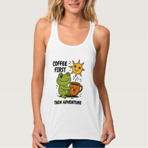Eerst koffie, dan bergkamperen in het bos tanktop