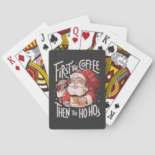 Eerst koffie, dan de Ho Hos Kerstman Pokerkaarten